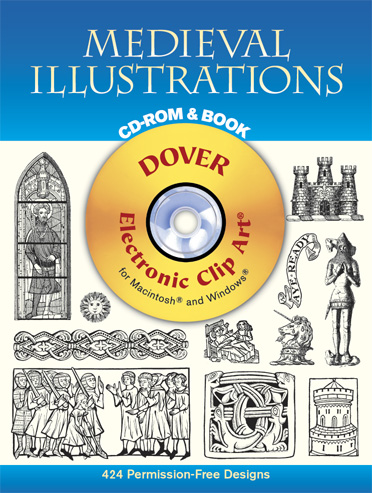 книга Medieval Illustrations (Dover Electronic Clip Art), автор: Dover